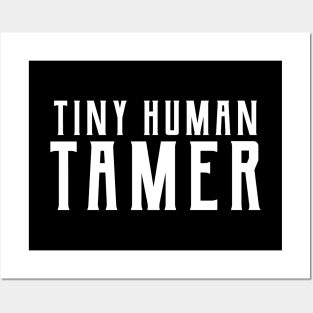 Tiny Human Tamer Posters and Art